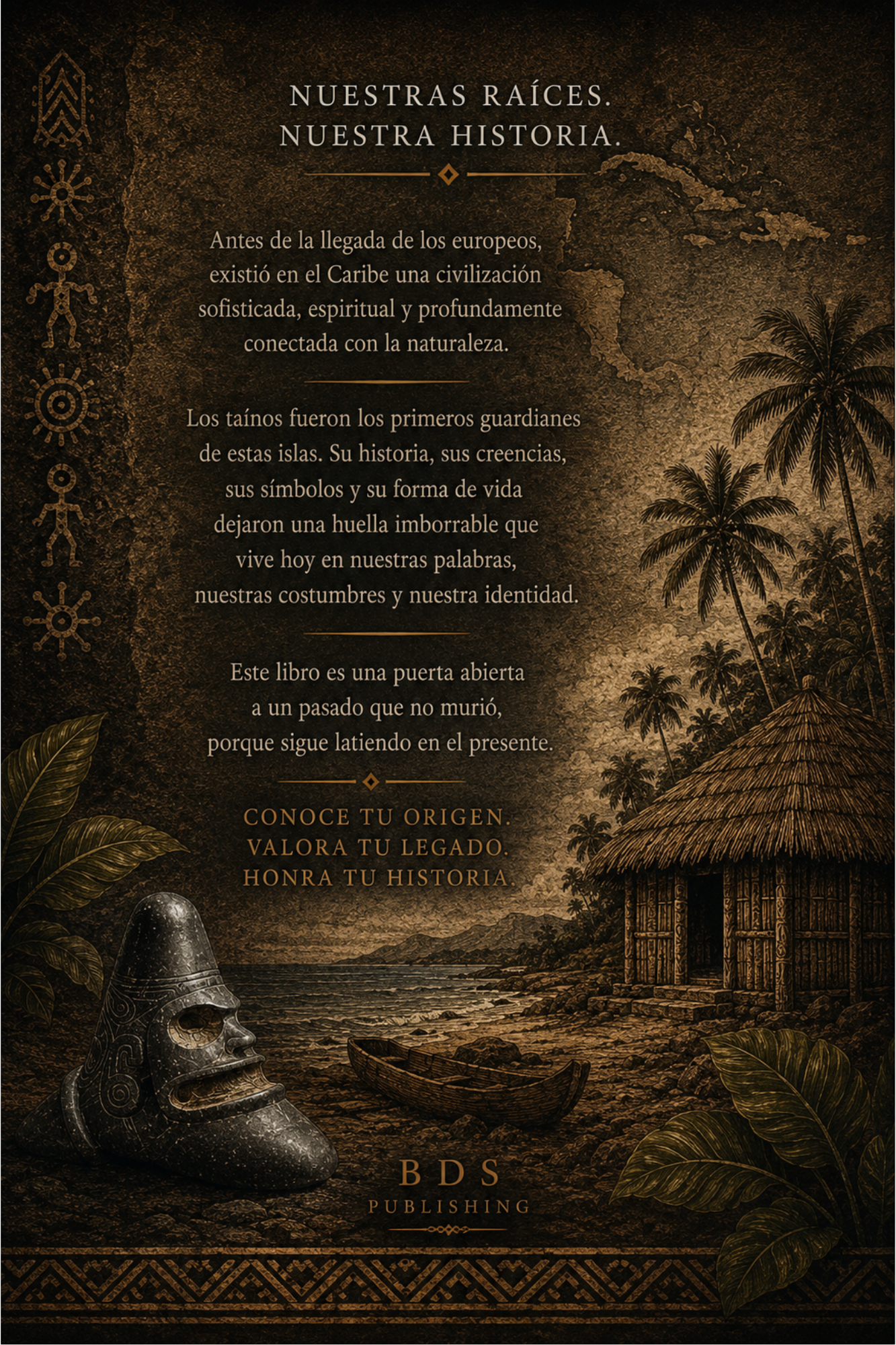 Les Taïnos : Histoire, culture et héritage des premiers habitants des Caraïbes (édition espagnole)